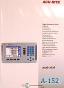 Acu Rite 200S and 300S Control, Wuick Reference Manual
